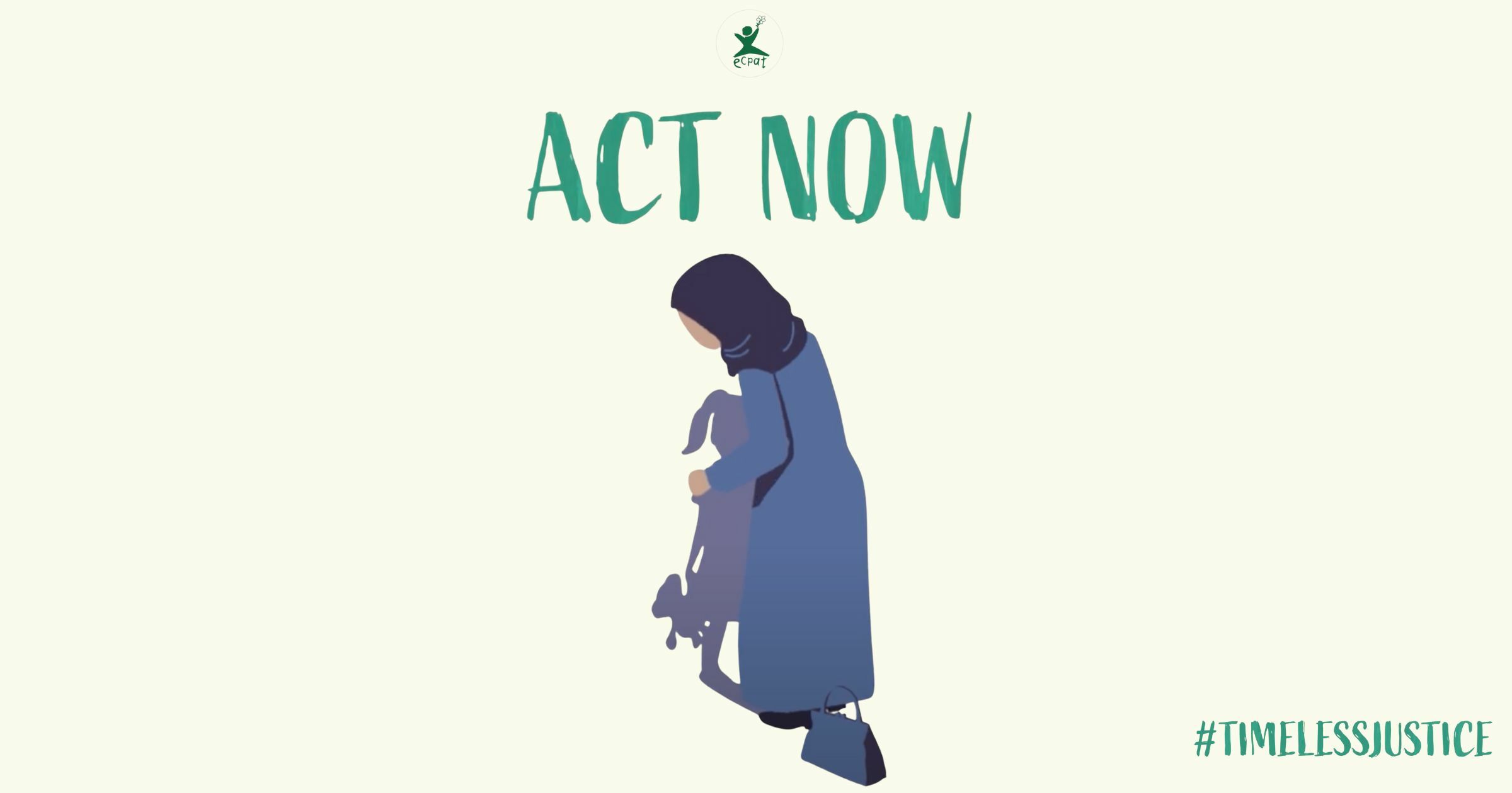 Act now timeless justice